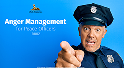 Anger Management for Peace Officers #8882 (TCOLE)